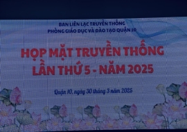HỌP MẶT TRUYỀN THỐNG CỰU CÁN BỘ - CHUYÊN VIÊN P. GIÁO DỤC - ĐÀO TẠO.Q10 28-03-2025 Sảnh Hoà Bình Q10
